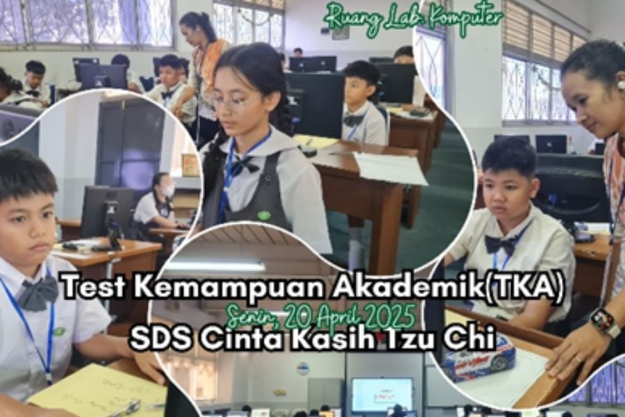 Ujian Tes Kemampuan Akademik (TKA) di SD Cinta Kasih Tzu Chi