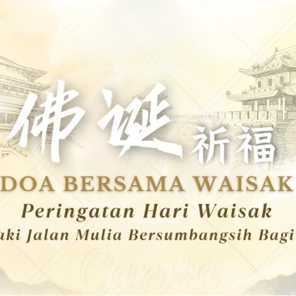 Perayaan Waisak 2026 Menapaki Jalan Mulia Bersumbangsih Dalam Negeri Sekolah Cinta Kasih Tzu Chi